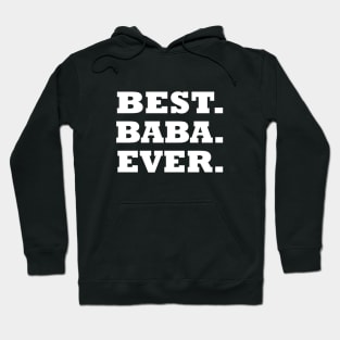 Best Baba Ever Hoodie